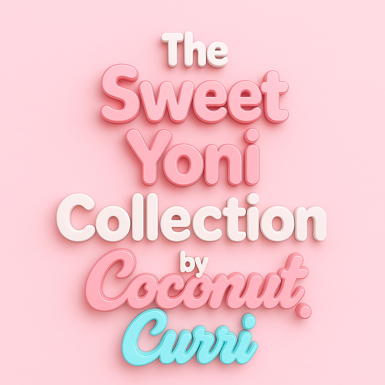 The Sweet Yoni Collection